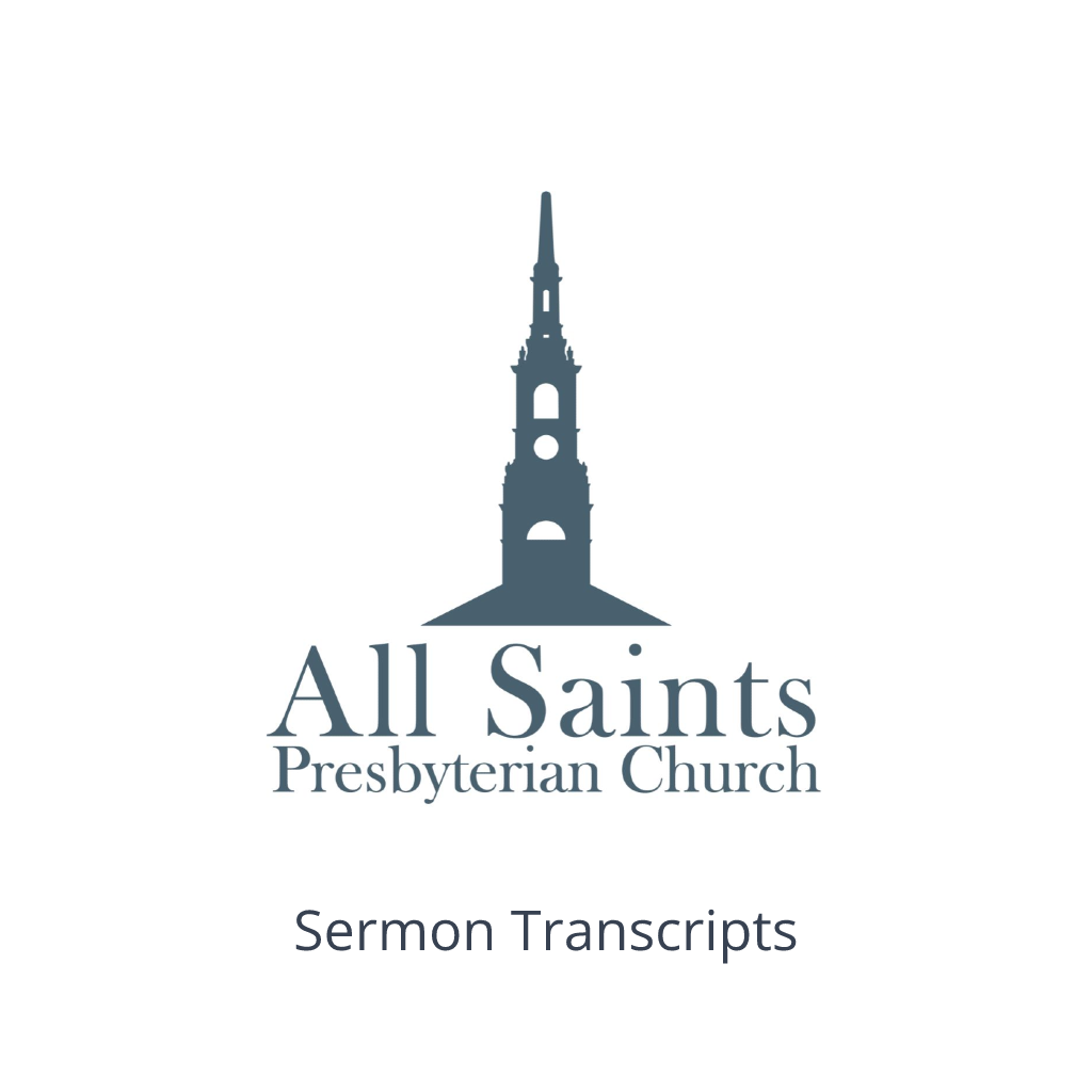 All Saints sermon transcripts website